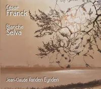 CD / Franck / Selva: Musique pour Piano / Franck, Cé / Vanden Eyd