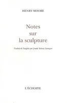 Notes sur la Sculpture