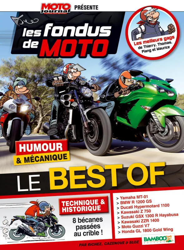 Livres BD Les Classiques Les Fondus de moto Journal - Best Or Richez, Hervé
