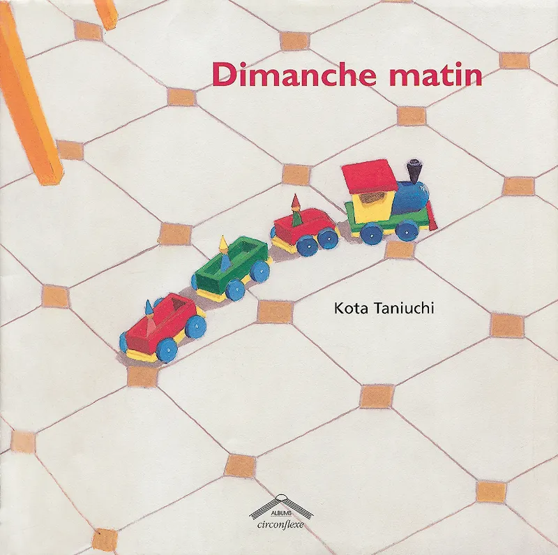 Livres Jeunesse de 3 à 6 ans Albums DIMANCHE MATIN Kouta Taniuchi