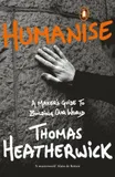 Thomas Heatherwick Humanise /anglais