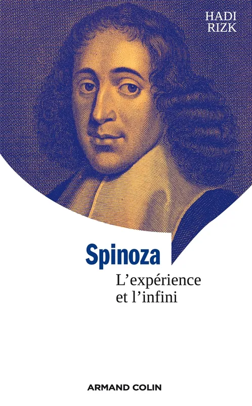 Livres Sciences Humaines et Sociales Philosophie Spinoza, L'expérience et l'infini Hadi Rizk