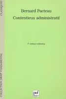 Contentieux administratif (7e ed)