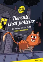 2, Hercule, chat policier - Un voleur sur les toits