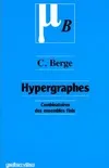 Hypergraphes, combinatoire des ensembles finis