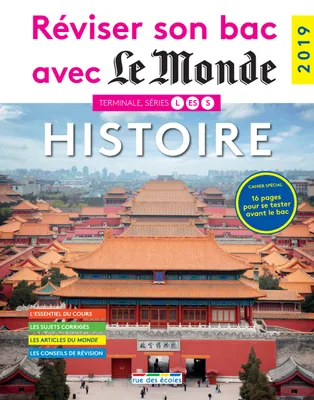 Réviser son bac avec Le Monde - Histoire 2019