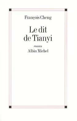 Le dit de Tianyi (roman), roman