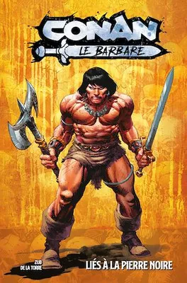 Conan le barbare (2023) T01, Liés à la pierre noire