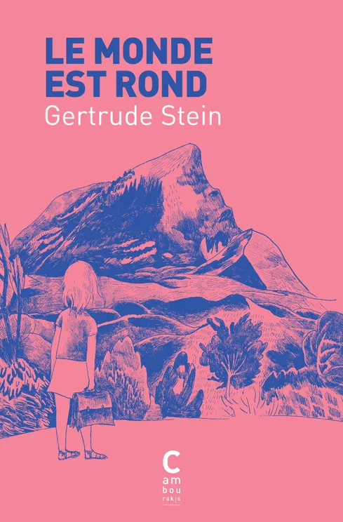 Le monde est rond Gertrude Stein
