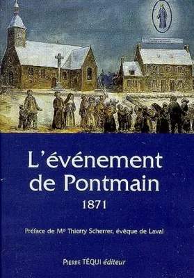L'évènement de Pontmain 1871, diocèse de Laval