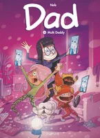 10, Dad - Tome 10 - Multi Daddy