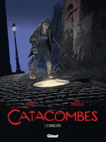 1, Catacombes - Tome 01, Le diable vert