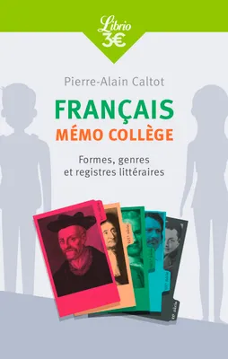 Français : Mémo Collège, Formes , genres et registres littéraires