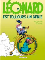 2, Léonard - Tome 2 - Léonard est toujours un génie !, Volume 2, Léonard est toujours un génie !