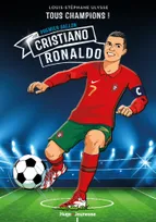 Cristiano Ronaldo - Le huitième, Cristiano Ronaldo - Le huitième ballon d'or - Tous Champions - Tome 7, Premier ballon