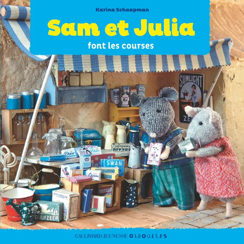Jeux et Jouets Livres Livres pour les 0-3 ans Livres tout carton 1, La maison des souris, 1 : Sam et Julia font les courses Karina Schaapman