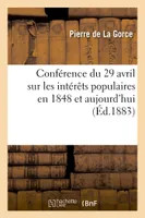 Conférence du 29 avril sur les intérêts populaires en 1848 et aujourd'hui