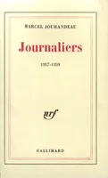 Journaliers, (1957-1959)