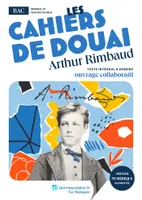 Les Cahiers de Douai, Arthur Rimbaud