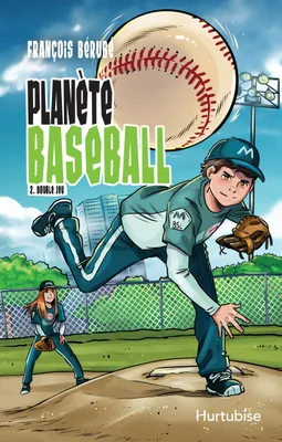 Planète baseball - Tome 2, Double jeu
