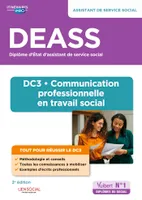 DEASS - DC3 Communication professionnelle en travail social, Diplôme d'État Assistant de service social - Nouveau diplôme