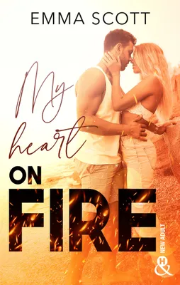 My Heart on Fire, Une romance new adult sensuelle et émouvante