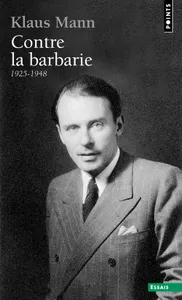 Contre la barbarie. (1925-1948), 1925-1948