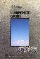 Université cachée (L'), Dix ans de débats au Centre Pompidou