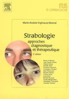 Strabologie, Approches diagnostique et thérapeutique