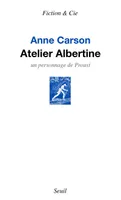Atelier Albertine, Un personnage de Proust