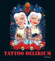 Tattoo Delirium /anglais