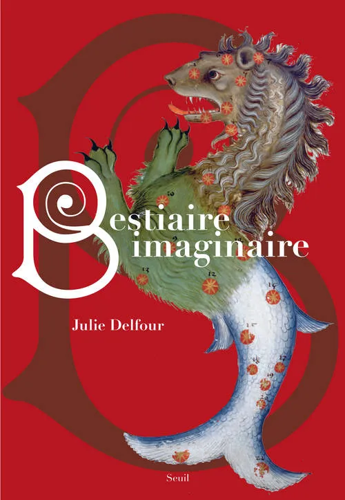 Livres Arts Beaux-Arts Peinture Bestiaire imaginaire Julie Delfour