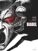 Babel, Lone Sloane - Babel, Édition spéciale noir & blanc