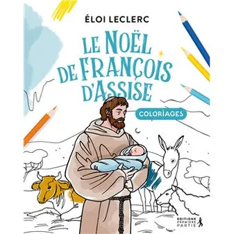 Le Noël de François d'Assise (coloriage), Coloriages
