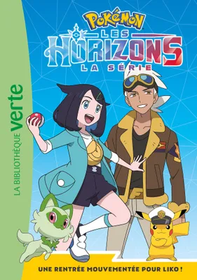1, Pokémon Les Horizons 01 - Une rentrée mouvementée pour Liko !