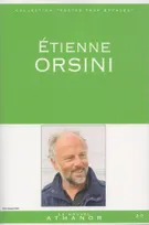 Étienne Orsini, Portrait, bibliographie, anthologie
