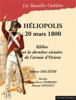 Héliopolis, 20 mars 1800, 20 mars 1800