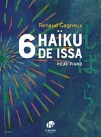Six haïku de Issa, Pour piano