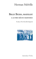 Billy Budd, matelot, & autres récits maritimes