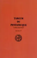 Targum du Pentateuque., 5, Targum du Pentateuque - tome 5 Index analytique