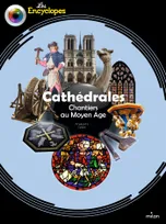 Cathédrales - Chantiers au Moyen Âge, Chantiers au moyen âge
