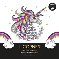 Licornes, Mon carnet de coloriages & messages 100 % bonne humeur !
