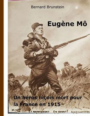 Eugène Mô, Un héros niçois mort pour la france en 1915