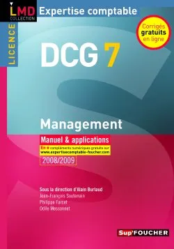 7, Management - Licence DCG 7 Manuel et applications Millésime 2008-2009, manuel & applications