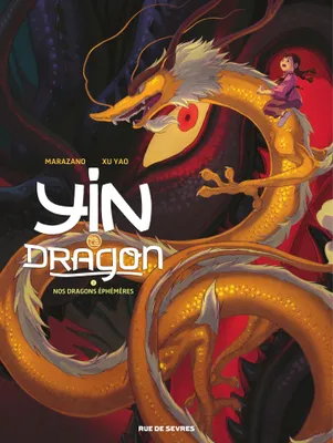 Yin Et Le Dragon - Tome 3