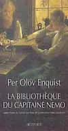 La Bibliothèque du Capitaine Némo, roman Per Olov Enquist