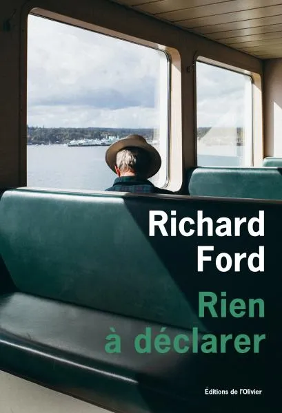 Livres Littérature et Essais littéraires Romans contemporains Etranger Rien à déclarer Richard Ford