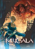 Mygala, 2, Insurrection