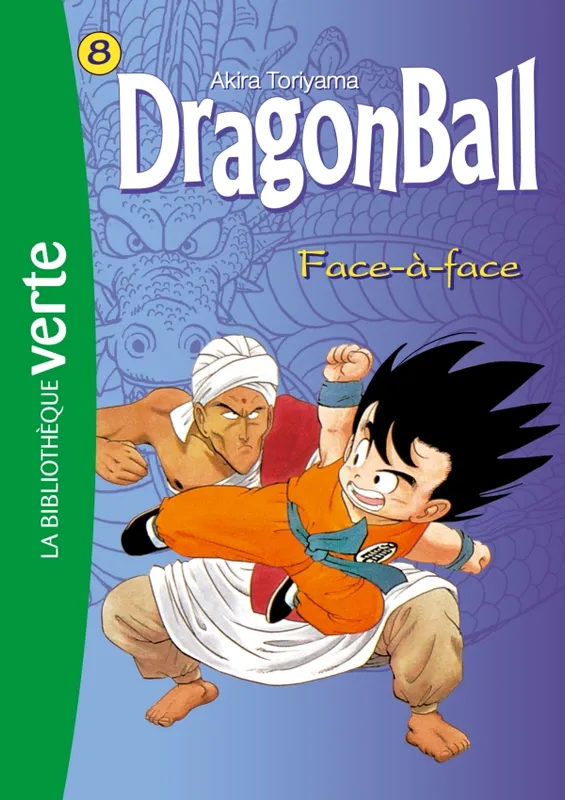 8, Dragon ball 08 - Face à face Paul Martin