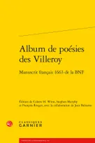 Album de poésies des Villeroy, Manuscrit français 1663 de la bnf